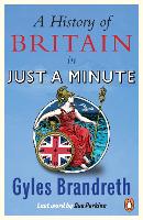 Book Cover for A History of Britain in Just a Minute by Gyles Brandreth