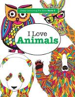 Book Cover for I Love Animals by Elizabeth James