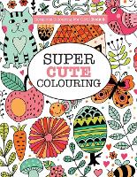 Book Cover for Gorgeous Colouring for Girls - Super Cute Colouring by Elizabeth James