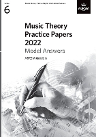 Book Cover for Music Theory Practice Papers Model Answers 2022, ABRSM Grade 6 by ABRSM