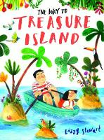 Book Cover for The Way To Treasure Island by Lizzy Stewart