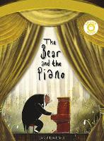 Book Cover for The Bear and the Piano Sound Book by David Litchfield