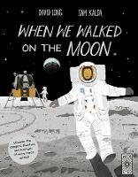 Book Cover for When We Walked on the Moon by David Long