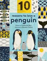 Book Cover for 10 Reasons to Love ... a Penguin by Catherine Barr