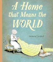 Book Cover for A Home That Means the World by Victoria Turnbull