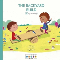 Book Cover for Steam Stories: The Backyard Build (Engineering) by Jonathan Litton