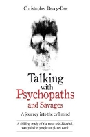 Book Cover for Talking with Psychopaths by Christopher Berry-Dee