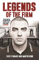 Book Cover for Legends of the Firm by Cass Pennant