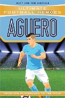 Book Cover for Aguero (Ultimate Football Heroes - the No. 1 football series) by Matt & Tom Oldfield