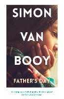 Book Cover for Father’s Day by Simon Van Booy