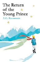 Book Cover for The Return of the Young Prince by A.G. Roemmers