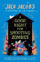 Book Cover for A Good Night for Shooting Zombies by Jaco Jacobs