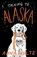 Book Cover for Talking to Alaska by Anna Woltz