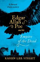 Book Cover for Edgar Allan Poe and The Empire of the Dead by Karen Lee Street