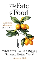 Book Cover for The Fate of Food by Amanda Little