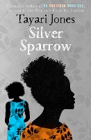 Book Cover for Silver Sparrow by Tayari Jones