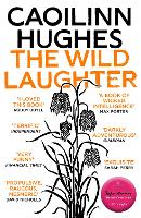 Book Cover for The Wild Laughter by Caoilinn Hughes