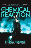 Book Cover for The Chemical Reaction by Fiona Erskine