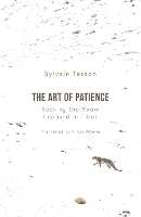 Book Cover for The Art of Patience by Sylvain Tesson