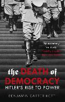 Book Cover for The Death of Democracy by Benjamin Carter Hett