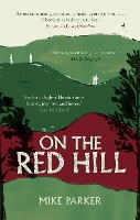 Book Cover for On the Red Hill by Mike Parker