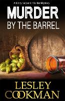 Book Cover for Murder by the Barrel by Lesley Cookman