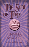 Book Cover for The Soul of Time by Jennifer Macaire