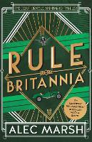 Book Cover for Rule Britannia by Alec Marsh