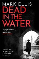 Book Cover for Dead in the Water by Mark Ellis