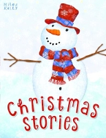 Book Cover for Christmas Stories by Miles Kelly