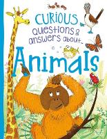 Book Cover for Curious Questions & Answers About...animals by Camilla De la Bédoyère