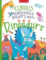 Book Cover for Curious Questions & Answers about Dinosaurs by Camilla de la Bedoyere