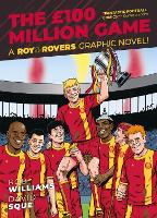Book Cover for Roy of the Rovers: The £100 Million Game by Rob Williams