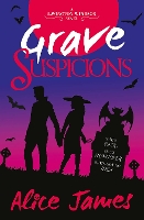 Book Cover for Grave Suspicions by Alice James