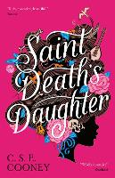 Book Cover for Saint Death's Daughter: 2023 World Fantasy Award Winner! by C. S. E. Cooney