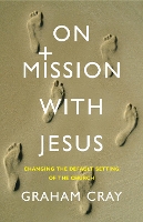 Book Cover for On Mission with Jesus by Graham Cray