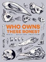 Book Cover for Who Owns These Bones? by Henri Cap