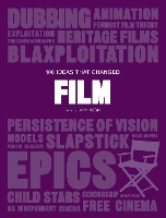 Book Cover for 100 Ideas that Changed Film by David Parkinson