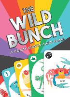 Book Cover for The Wild Bunch by Magma Publishing