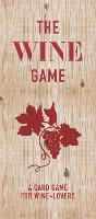 Book Cover for The Wine Game by Zeren Wilson