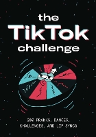 Book Cover for The TikTok Challenge by Will Eagle