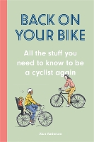 Book Cover for Back on Your Bike by Alan Anderson