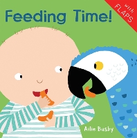 Book Cover for Feeding Time! by Ailie Busby