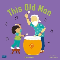 Book Cover for This Old Man by Claire Keay