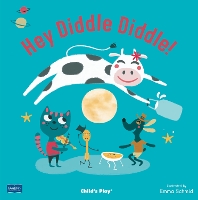 Book Cover for Hey Diddle Diddle! by Emma Schmid