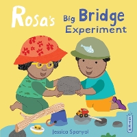 Book Cover for Rosa's Big Bridge Experiment by Jessica Spanyol