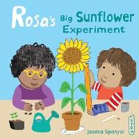 Book Cover for Rosa's Big Sunflower Experiment by Jessica Spanyol