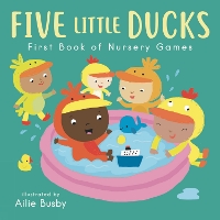 Book Cover for Five Little Ducks by Ailie Busby