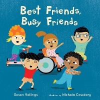 Book Cover for Best Friends, Busy Friends by Susan Rollings