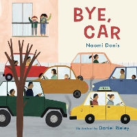 Book Cover for Bye, Car by Naomi Danis